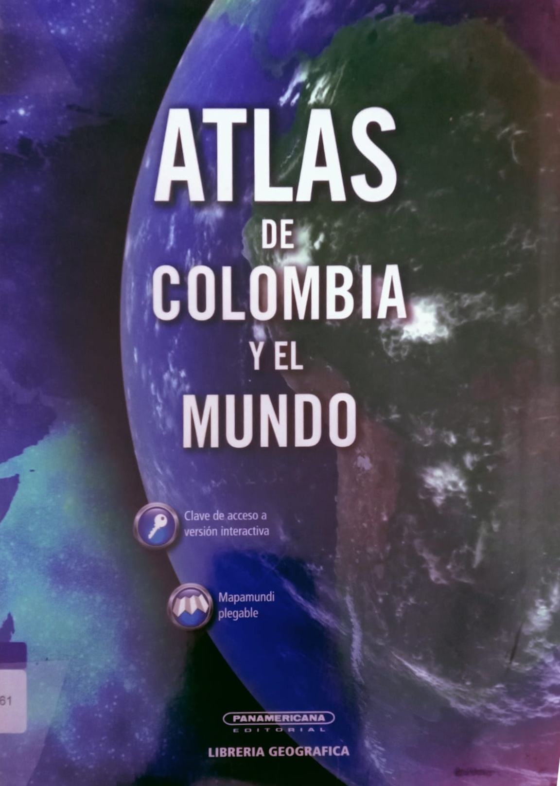 Atlas de Colombia y El Mundo