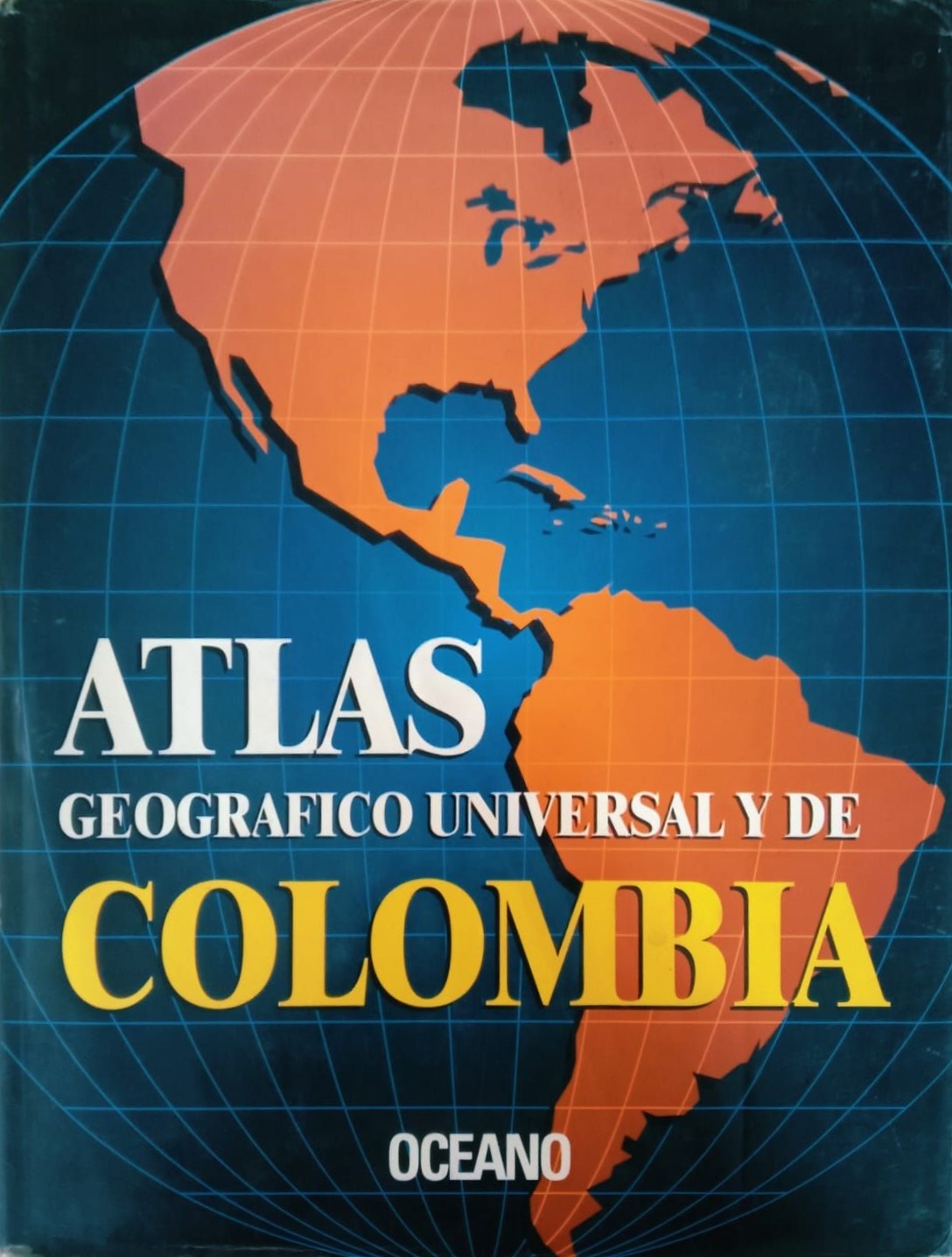 Atlas geográfico universal y de Colombia